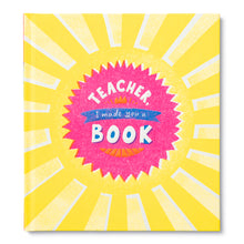 Load image into Gallery viewer, COMPENDIUM - "Teacher, I Made You a Book" Fill-in Book