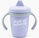 BELLA TUNNO - Drink Up Buttercup Sippy Cup