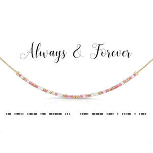 DOT & DASH Morse Code Necklace "Always & Forever"