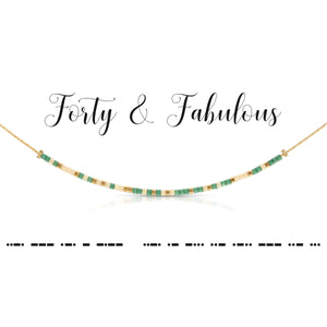 Dot & Dash Morse Code Necklace "Forty & Fabulous"