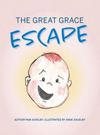 PAM SAXELBY - The Great Grace Escape Book
