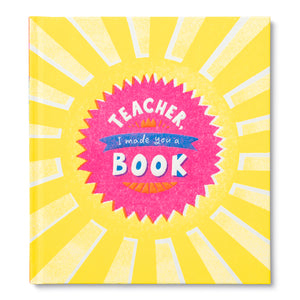 COMPENDIUM - "Teacher, I Made You a Book" Fill-in Book